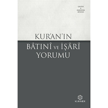 Kuranın Batıni Ve Işari Yorumu Kolektif