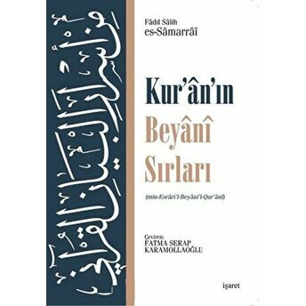 Kur'an'ın Beyani Sırları Fadıl Salih Es-Samarrai