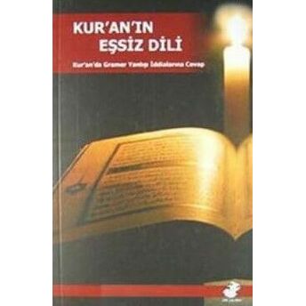 Kuranın Eşsiz Dili - Kuranda Gramer Yanlışı Iddialarına Cevap Soner Gündüzöz