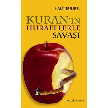 Kuran'ın Hurafelerle Savaşı Halit Bülbül