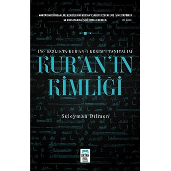 Kur'an'ın Kimliği Süleyman Dilmen