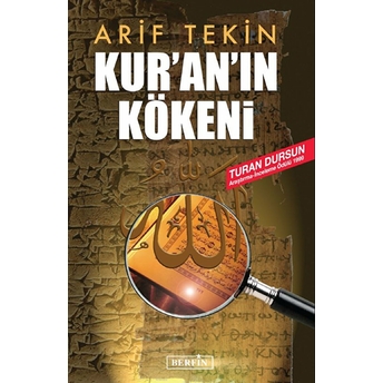 Kur'an'ın Kökeni Arif Tekin