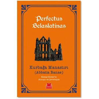 Kurbağa Manastırı - Cep Boy Perfectus Belaslatinas