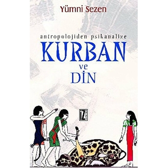 Kurban Ve Din Yümni Sezen