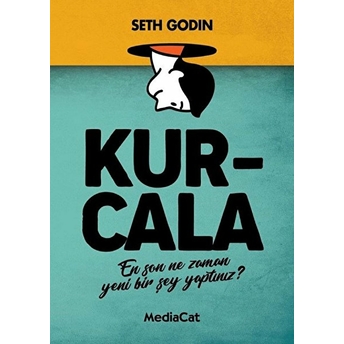 Kurcala Seth Godin