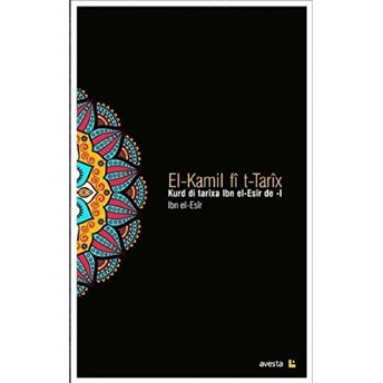 Kurd Di Tarixa Ibn El-Esir De (2 Cilt Takım)