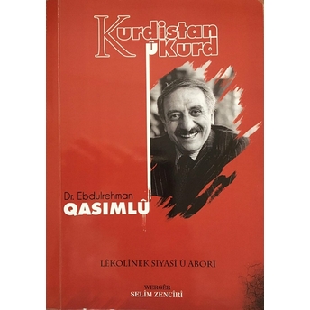 Kurdıstan U Kurd Ebdulrehman Qasimlu