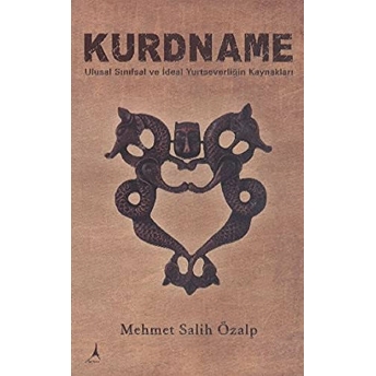 Kurdname-Mehmet Salih Özalp