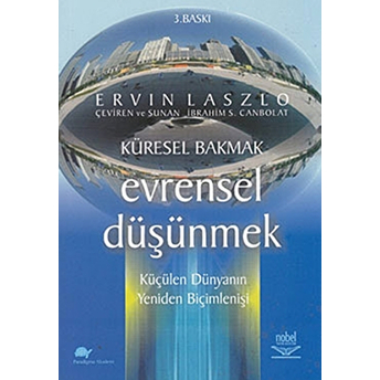 Küresel Bakmak Evrensel Düşünmek