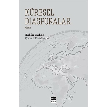 Küresel Diasporalar Robin Cohen