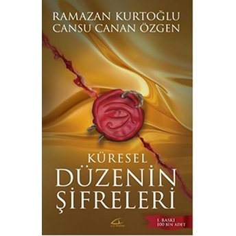 Küresel Düzenin Şifreleri Cansu Canan Özgen