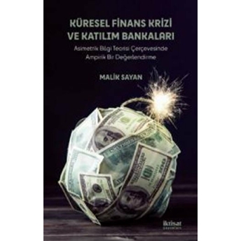 Küresel Finans Krizi Ve Katılım Bankaları - Malik Sayan