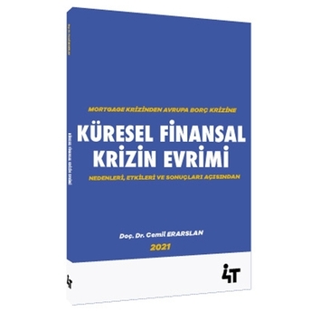 Küresel Finansal Krizin Evrimi Yüksel Bilgili