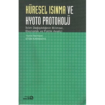 Küresel Isınma Ve Kyoto Protokolü