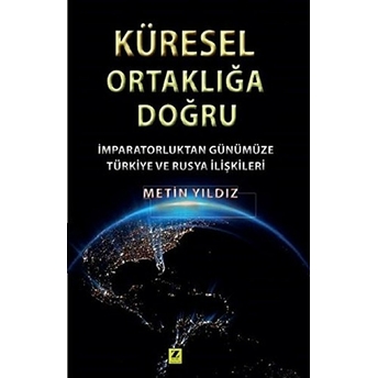 Küresel Ortaklığa Doğru Metin Yıldız