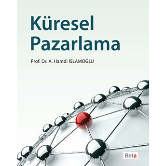 Küresel Pazarlama Ahmet Hamdi Islamoğlu