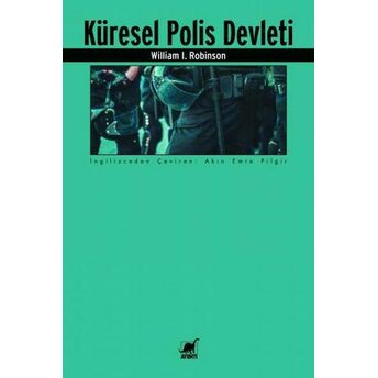 Küresel Polis Devleti William I. Robinson