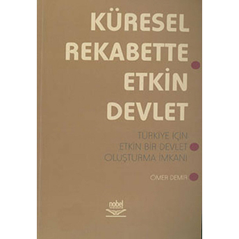 Küresel Rekabette Etkin Devlet