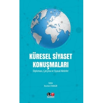 Küresel Siyaset Konuşmaları Ibrahim Cihangir