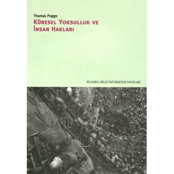 Küresel Yoksulluk Ve Insan Hakları Thomas Pogge