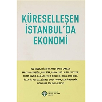 Küreselleşen Istanbul'Da Ekonomi Ali Artun