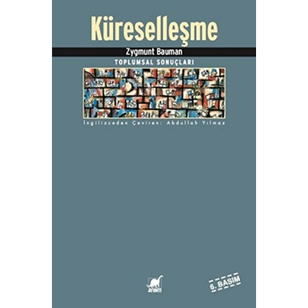 Küreselleşme - Toplumsal Sonuçları Zygmunt Bauman