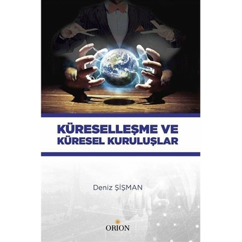 Küreselleşme Ve Küresel Kuruluşlar