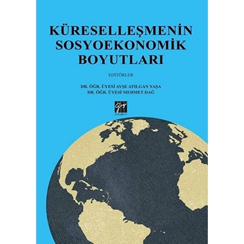 Küreselleşmenin Sosyoekonomik Boyutları