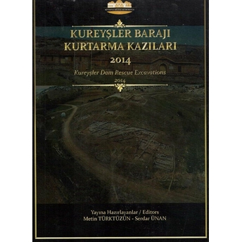 Kureyşler Barajı Kurtarma Kazıları 2014