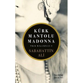 Kürk Mantolu Madonna - Sabahattin Ali