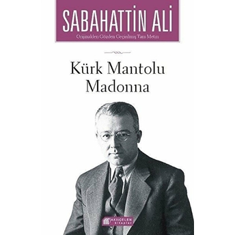 Kürk Mantolu Madonna Sabahattin Ali