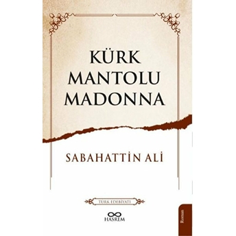 Kürk Mantolu Madonna Sabahattin Ali