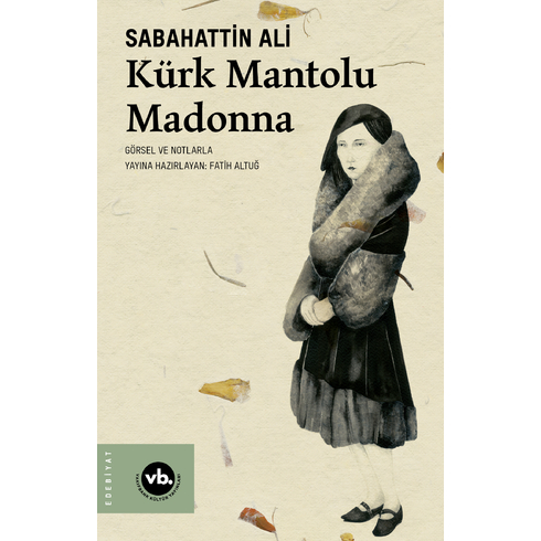 Kürk Mantolu Madonna Sabahattin Ali