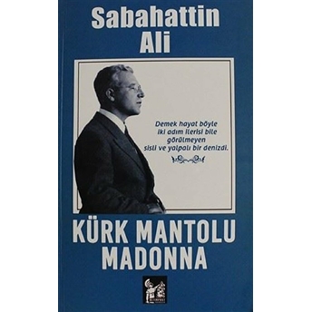 Kürk Mantolu Madonna - Sabahattin Ali