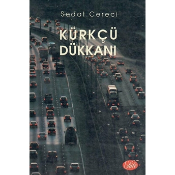 Kürkçü Dükkanı Sedat Cereci