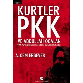 Kürler Pkk Ve Abdullah Öcalan A.cem Ersever