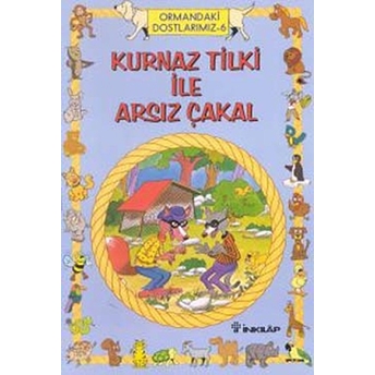 Kurnaz Tilki Ile Arsız Çakal Inci Kut