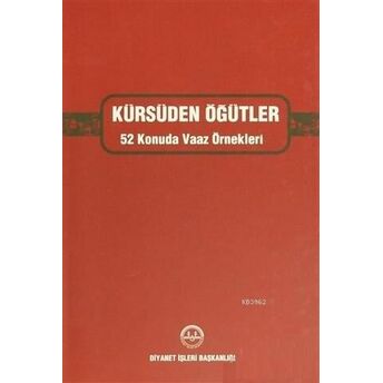 Kürsüden Öğütler 52 Konuda Vaaz Örnekleri Kolektif