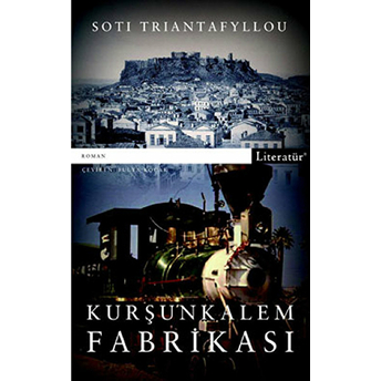 Kurşun Kalem Fabrikası Soti Triantafyllou