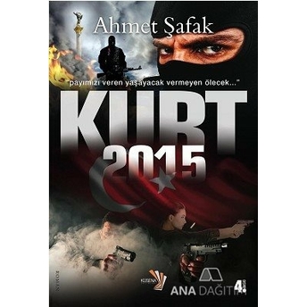 Kurt 2015 Ahmet Şafak