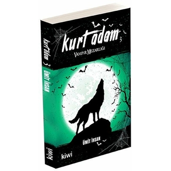 Kurt Adam 3 - Vampir Mezarlığı