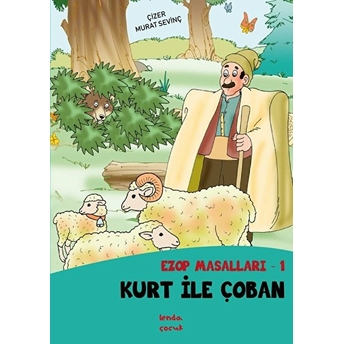 Kurt Ile Çoban - Ezop Masalları - 1