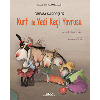 Kurt Ile Yedi Keçi Yavrusu Grimm Kardeşler