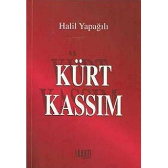 Kürt Kassım Halil Yapağılı