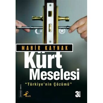 Kürt Meselesi Mahir Kaynak