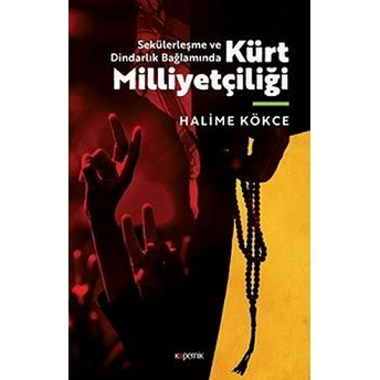 Kürt Milliyetçiliği Halime Kökce