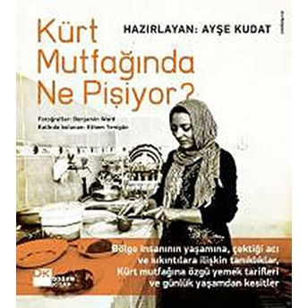 Kürt Mutfağında Ne Pişiyor? Ayşe Kudat