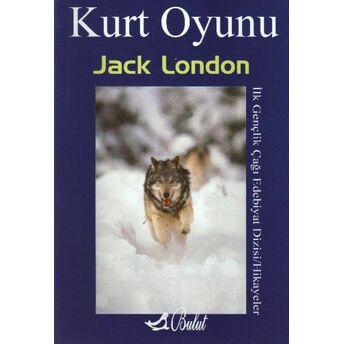 Kurt Oyunu Jack London