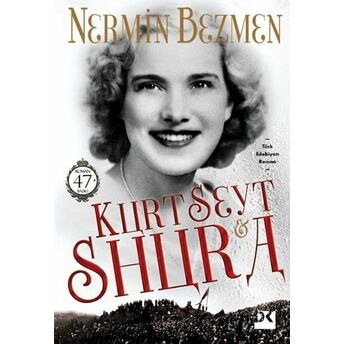 Kurt Seyt Ve Shura Nermin Bezmen