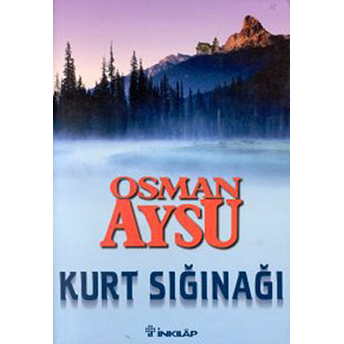 Kurt Sığınağı Osman Aysu